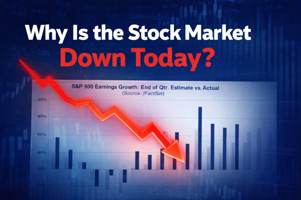 Why Is the Stock Market Down Today?
